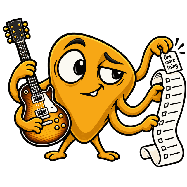 A cartoon guitar pick holding a Les Paul and a long checklist headed “one more thing”